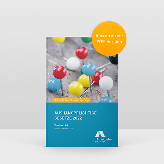 Aushangpflichtige Gesetze 2022 - Onlineversion barrierefrei Aushangpflichtige Gesetze 2022 - Onlineversion